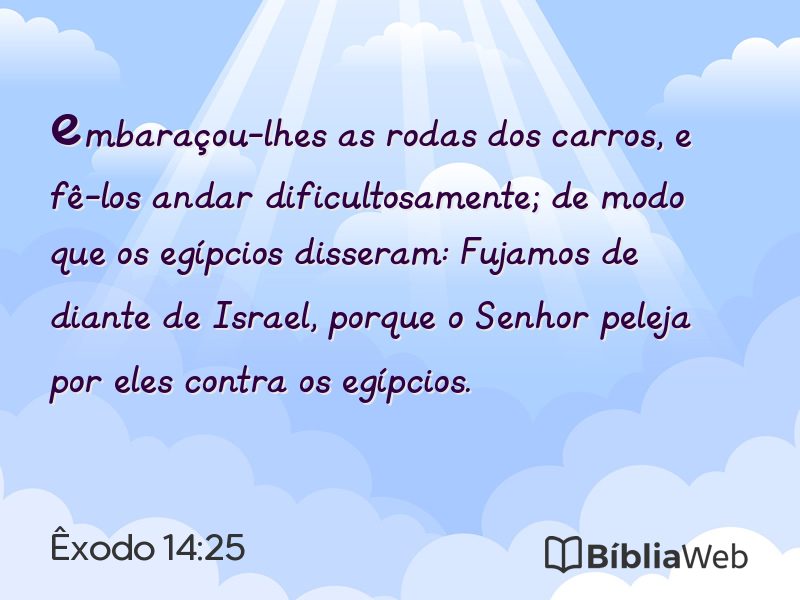 Êxodo 14:25 em imagem para compartilhar