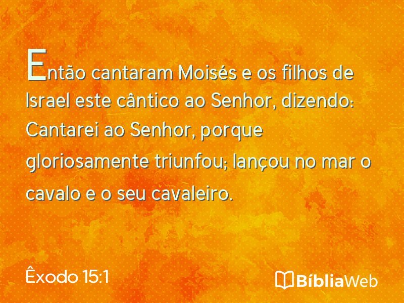 Êxodo 15:1 em imagem para compartilhar