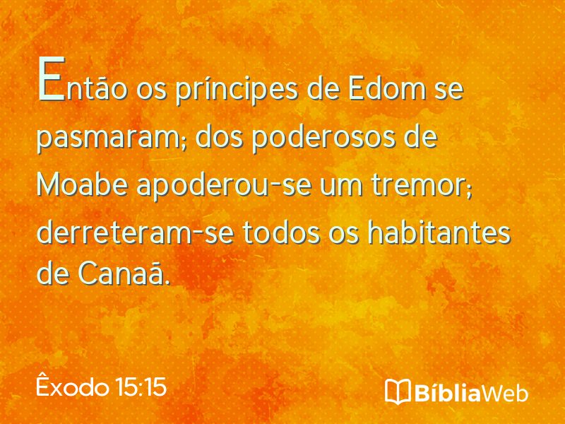 Êxodo 15:15 em imagem para compartilhar
