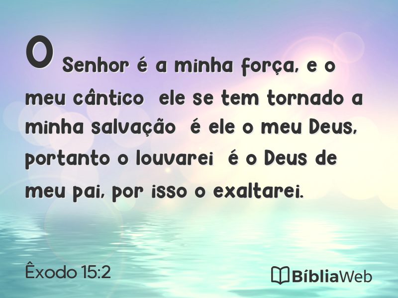 Êxodo 15:2 em imagem para compartilhar