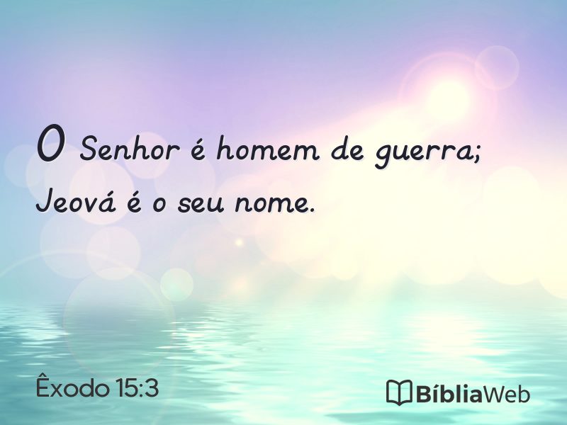 Êxodo 15:3 em imagem para compartilhar