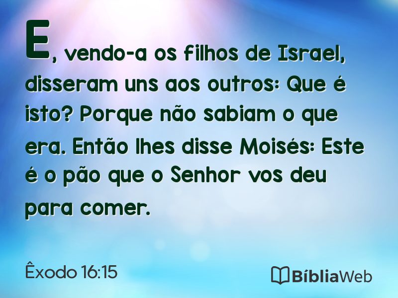 Êxodo 16:15 em imagem para compartilhar