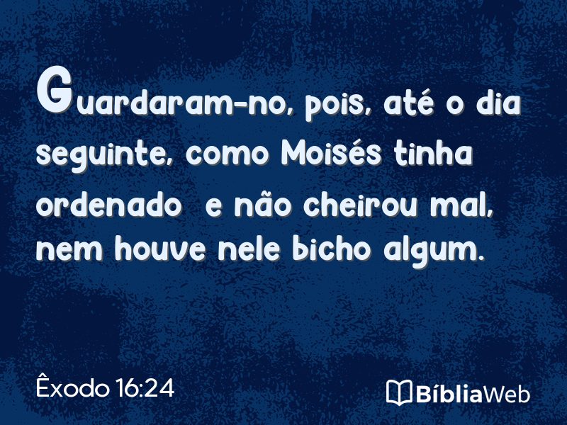 Êxodo 16:24 em imagem para compartilhar