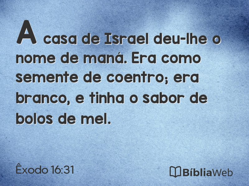 Êxodo 16:31 em imagem para compartilhar