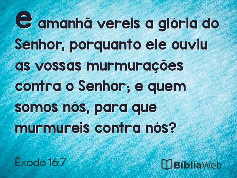 Êxodo 16:7 em imagem para compartilhar
