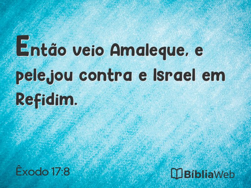 Êxodo 17:8 em imagem para compartilhar