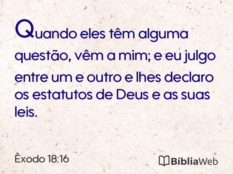 Êxodo 18:16 em imagem para compartilhar