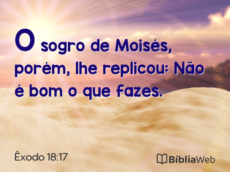 Êxodo 18:17 em imagem para compartilhar