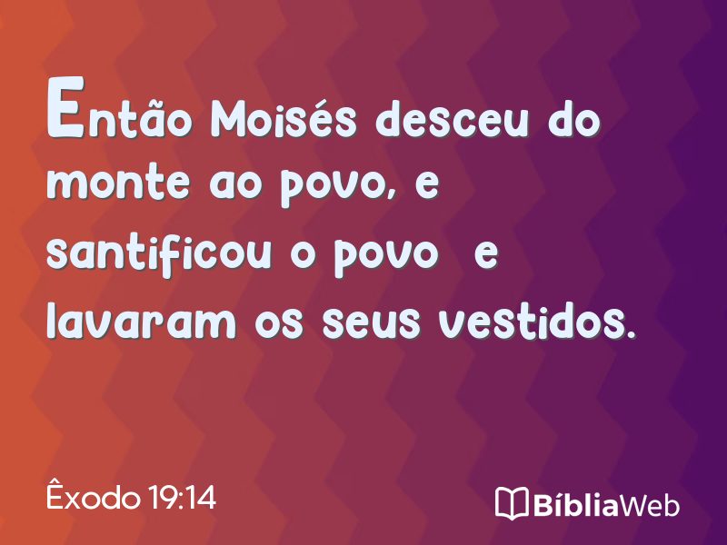 Êxodo 19:14 em imagem para compartilhar
