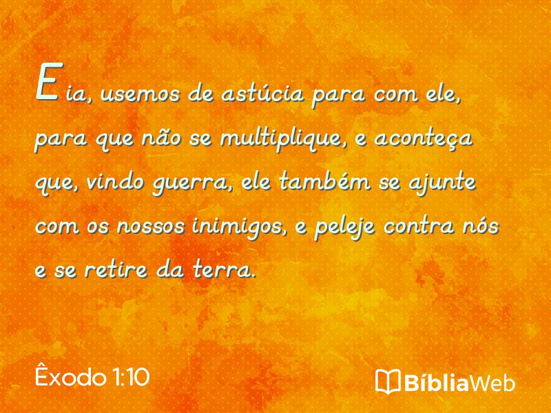 Êxodo 1:10 em imagem para compartilhar