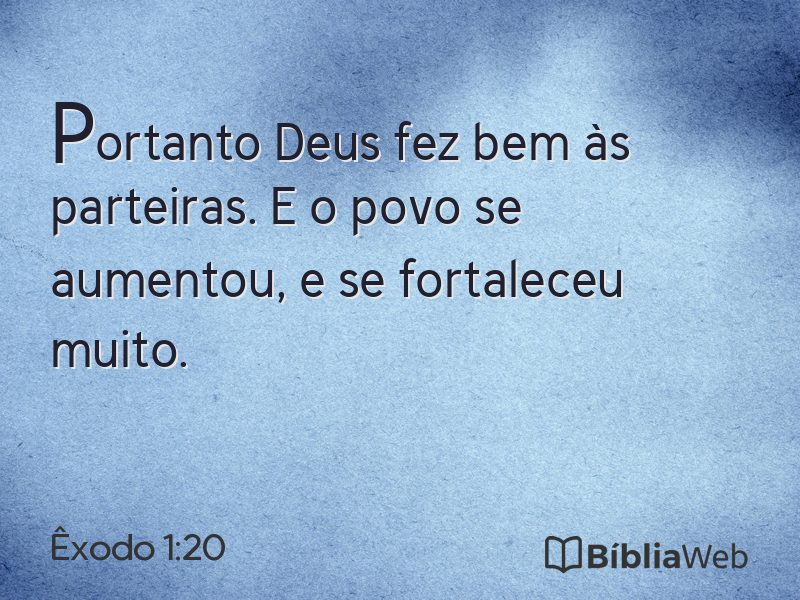 Êxodo 1:20 em imagem para compartilhar