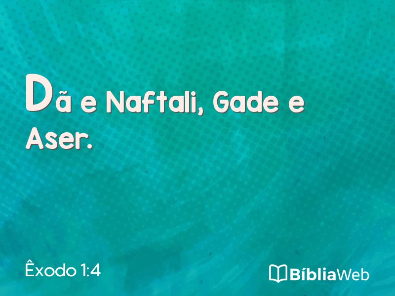 Êxodo 1:4 em imagem para compartilhar