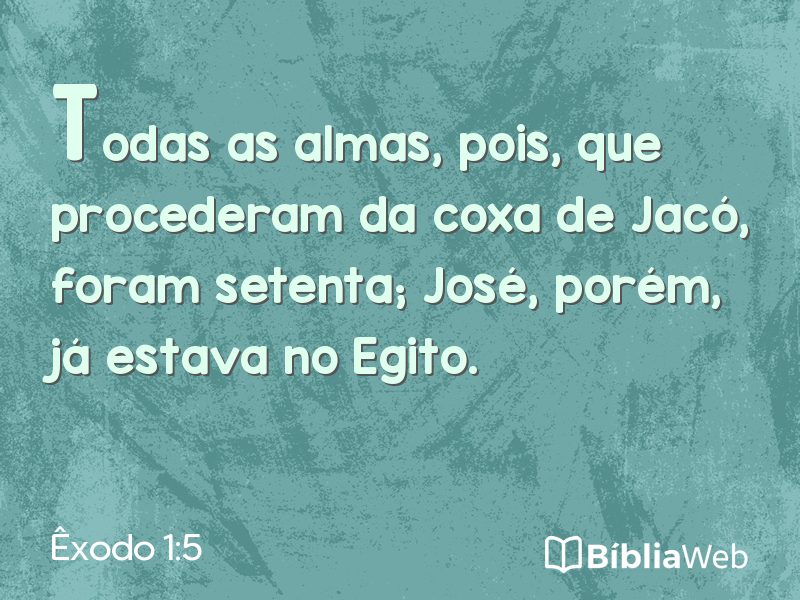 Êxodo 1:5 em imagem para compartilhar