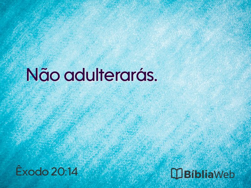 Êxodo 20:14 em imagem para compartilhar