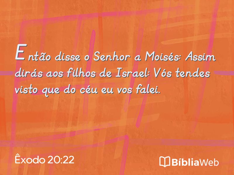 Êxodo 20:22 em imagem para compartilhar