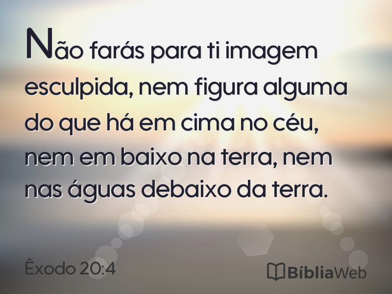 Êxodo 20:4 em imagem para compartilhar