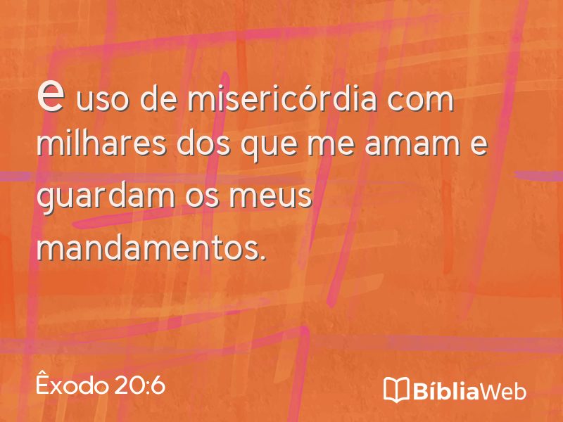 Êxodo 20:6 em imagem para compartilhar