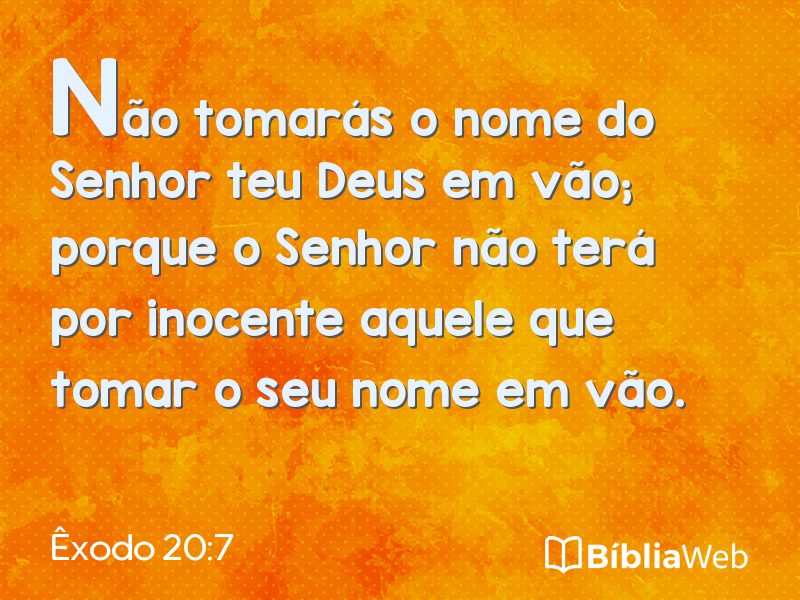 Êxodo 20:7 em imagem para compartilhar