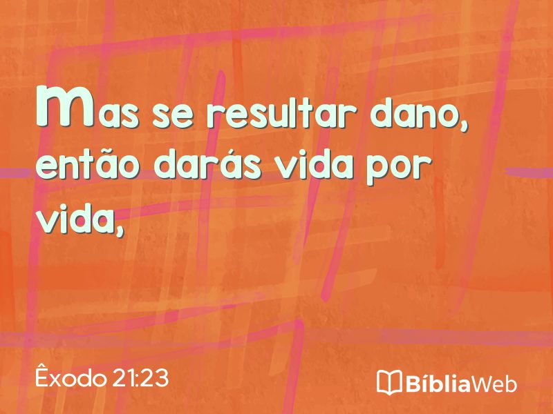 Êxodo 21:23 em imagem para compartilhar