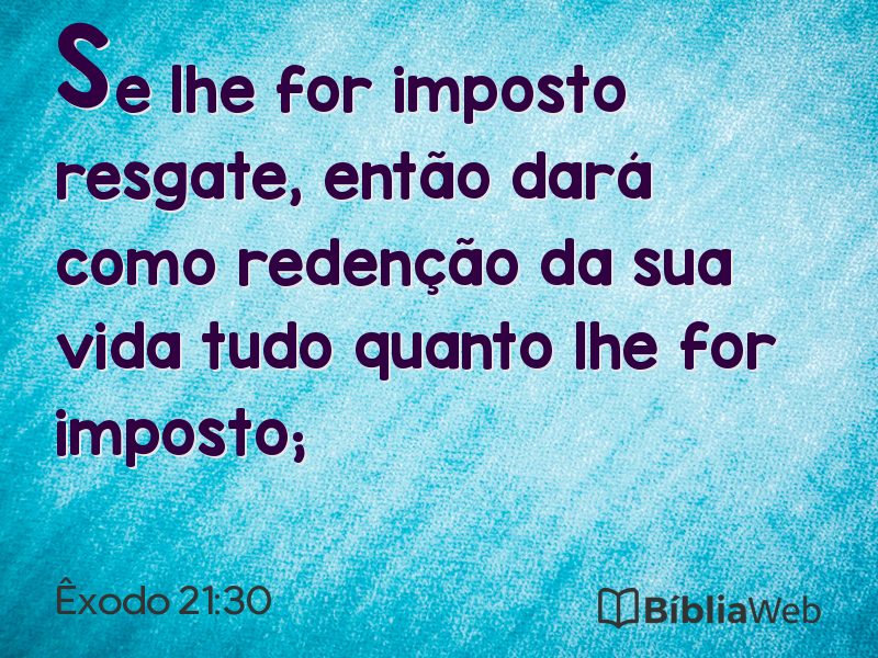 Êxodo 21:30 em imagem para compartilhar