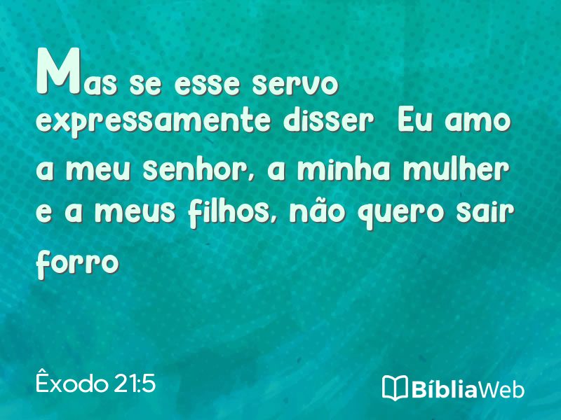 Êxodo 21:5 em imagem para compartilhar