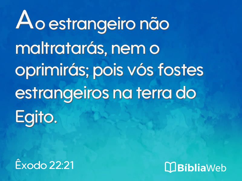 Êxodo 22:21 em imagem para compartilhar