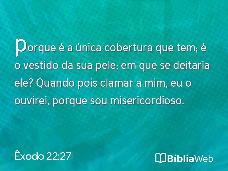 Êxodo 22:27 em imagem para compartilhar