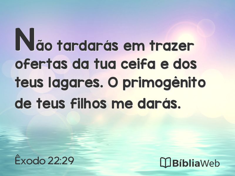 Êxodo 22:29 em imagem para compartilhar