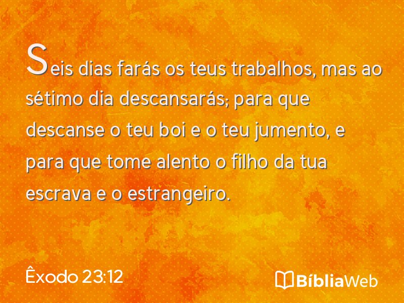 Êxodo 23:12 em imagem para compartilhar