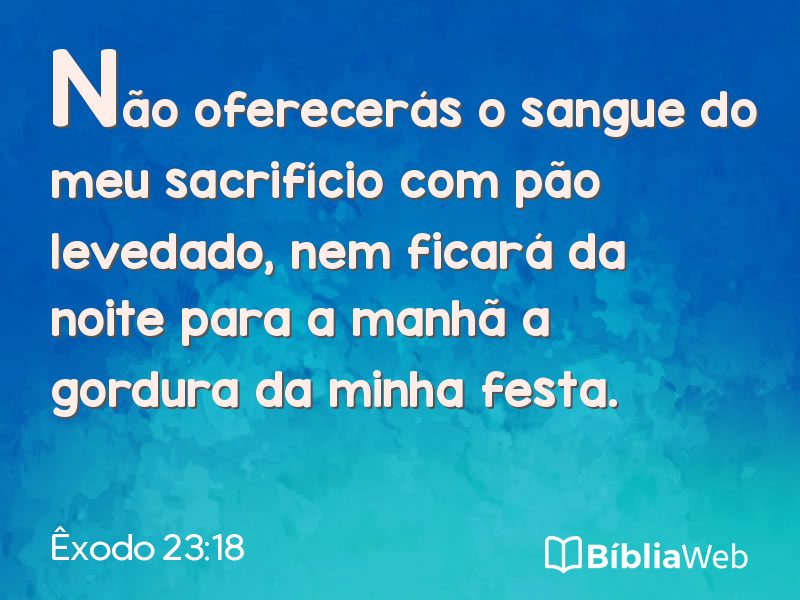 Êxodo 23:18 em imagem para compartilhar