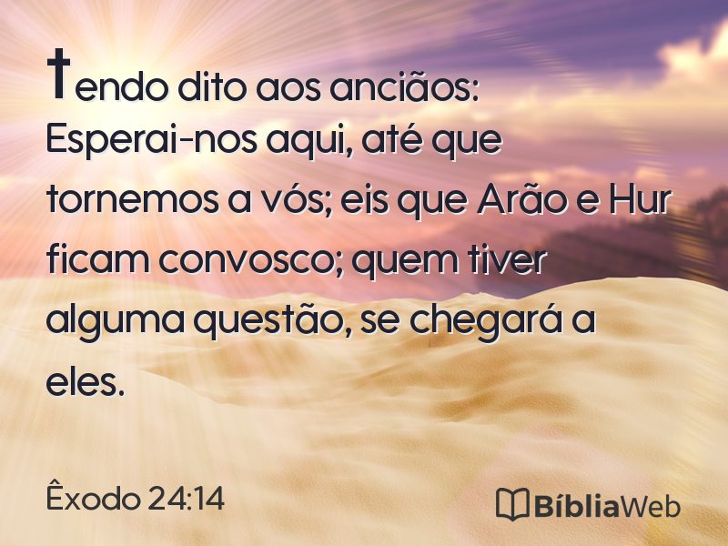 Êxodo 24:14 em imagem para compartilhar