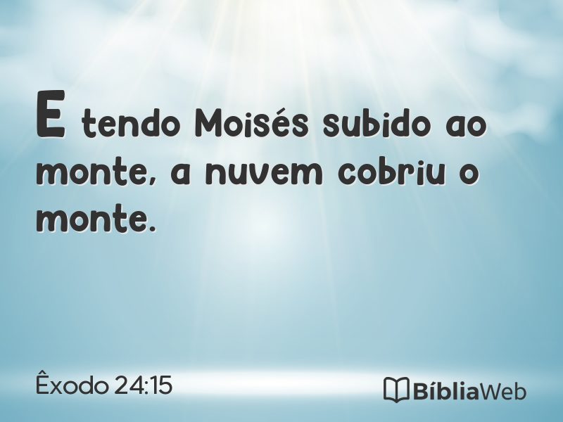 Êxodo 24:15 em imagem para compartilhar