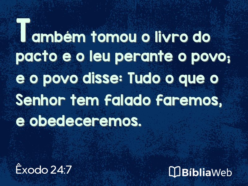 Êxodo 24:7 em imagem para compartilhar