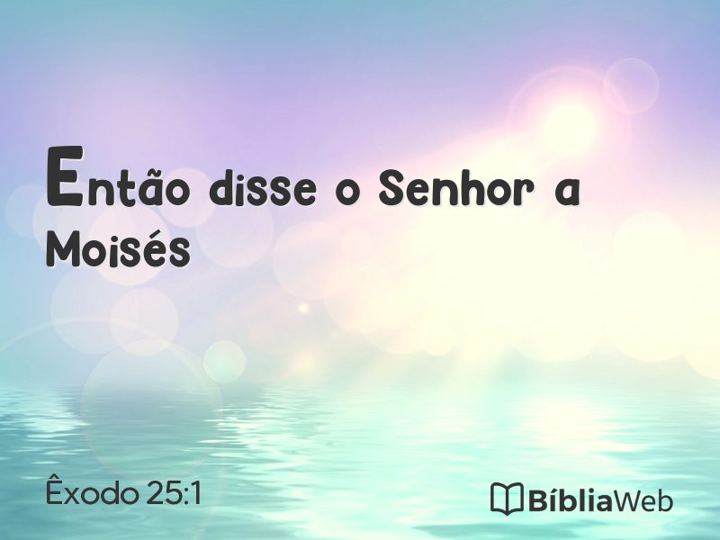 Êxodo 25:1 em imagem para compartilhar