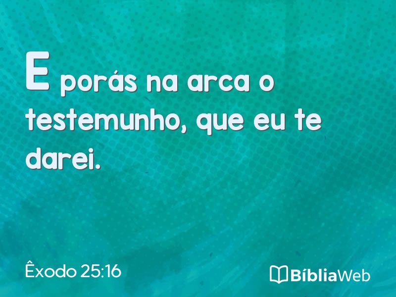 Êxodo 25:16 em imagem para compartilhar