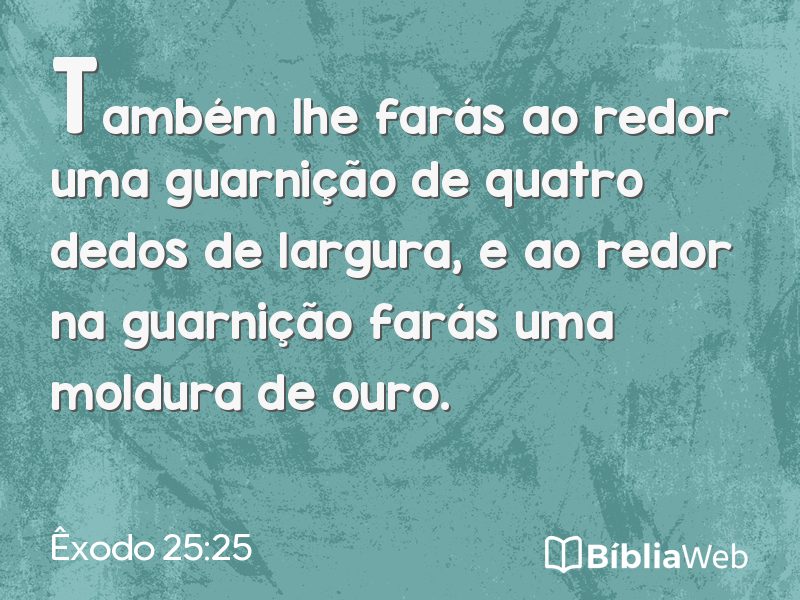 Êxodo 25:25 em imagem para compartilhar