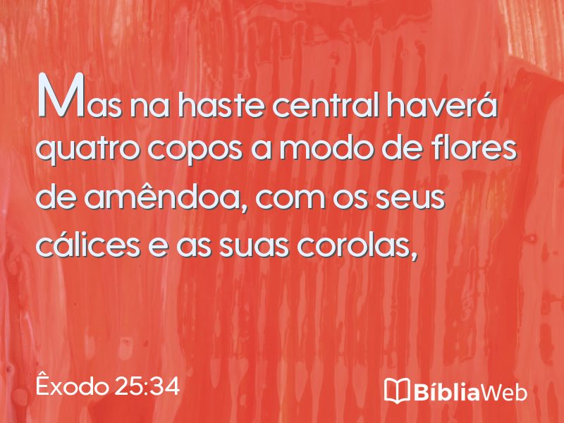 Êxodo 25:34 em imagem para compartilhar