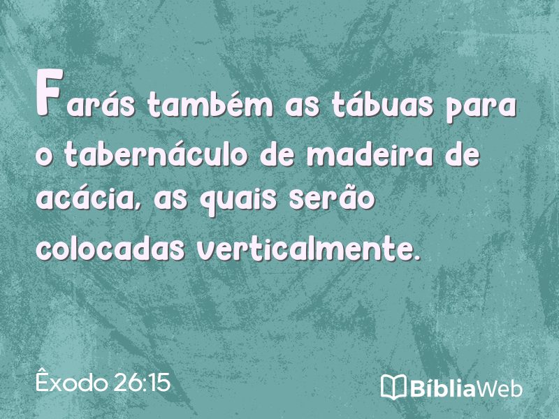 Êxodo 26:15 em imagem para compartilhar