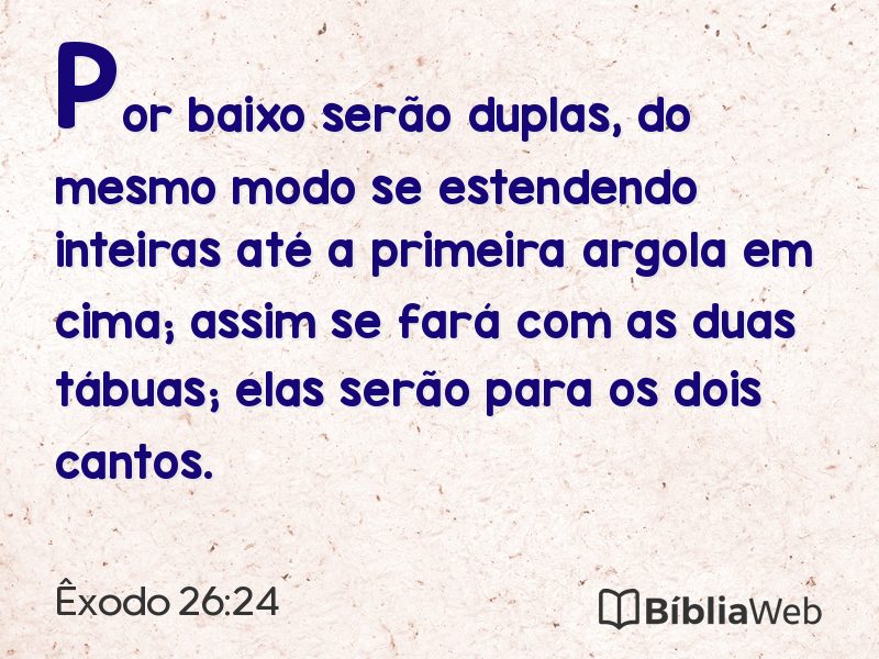 Êxodo 26:24 em imagem para compartilhar