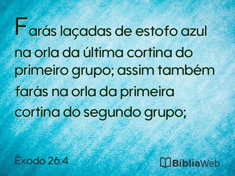 Êxodo 26:4 em imagem para compartilhar
