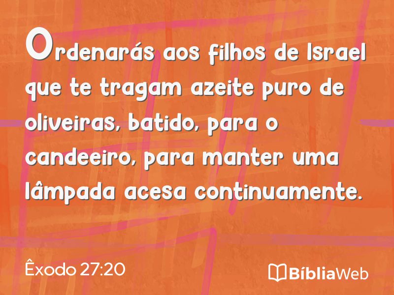 Êxodo 27:20 em imagem para compartilhar
