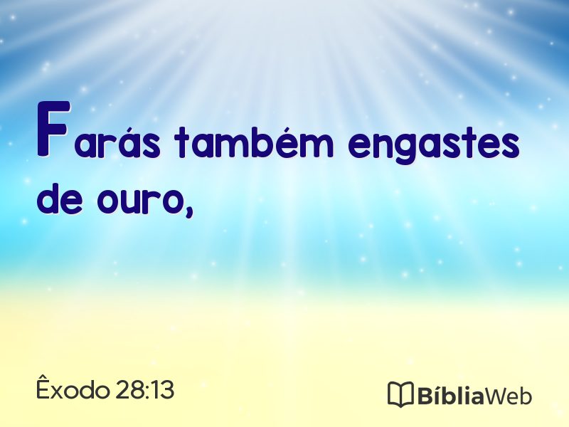 Êxodo 28:13 em imagem para compartilhar