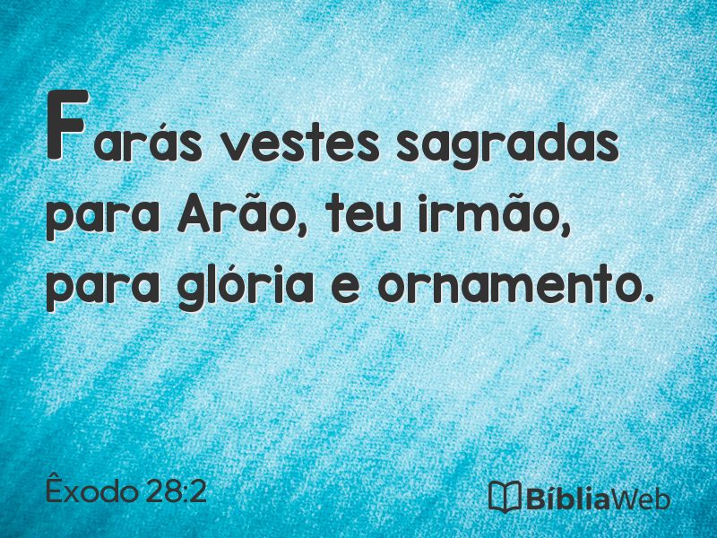 Êxodo 28:2 em imagem para compartilhar