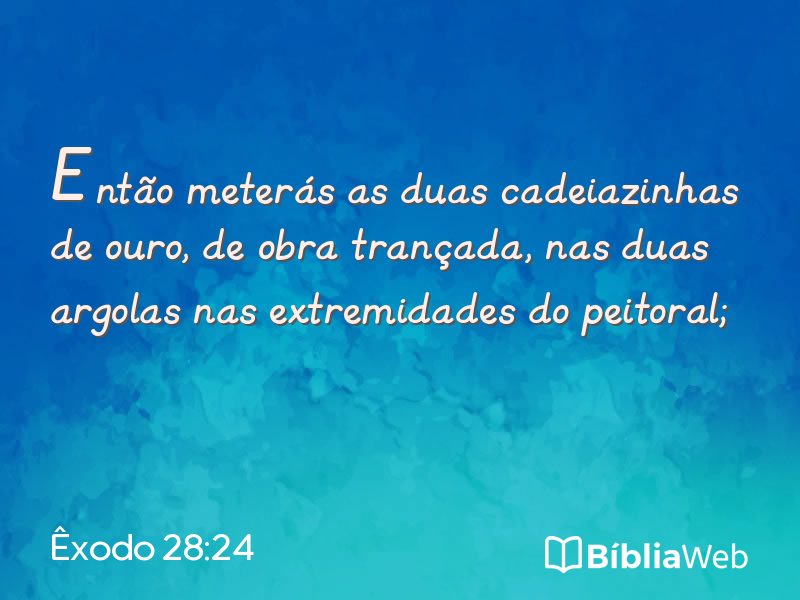 Êxodo 28:24 em imagem para compartilhar