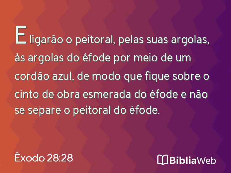 Êxodo 28:28 em imagem para compartilhar