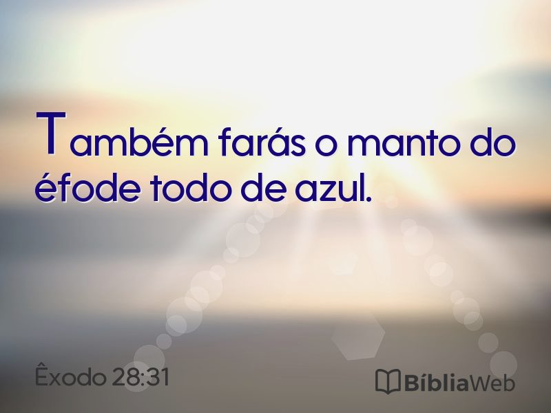 Êxodo 28:31 em imagem para compartilhar