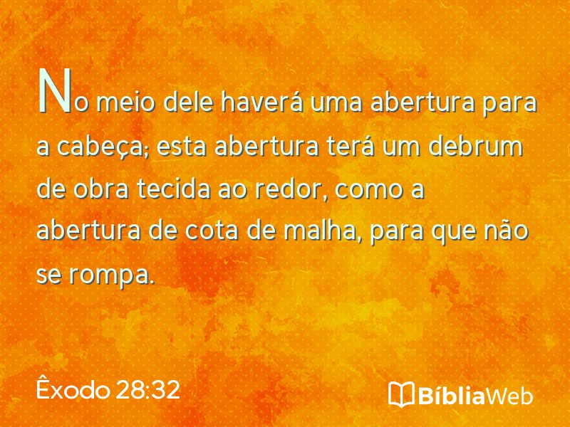 Êxodo 28:32 em imagem para compartilhar