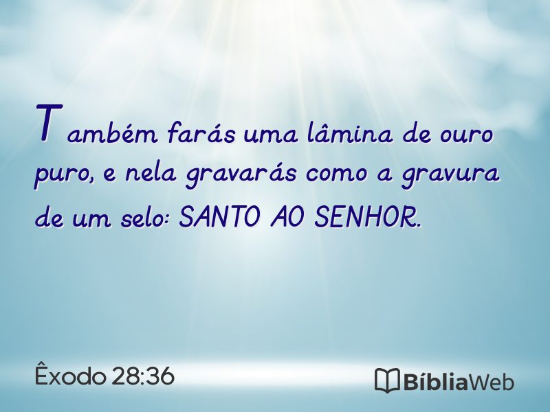 Êxodo 28:36 em imagem para compartilhar