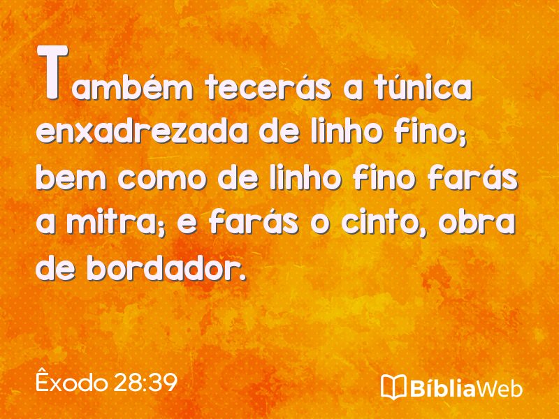 Êxodo 28:39 em imagem para compartilhar