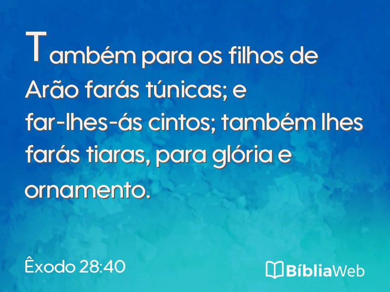 Êxodo 28:40 em imagem para compartilhar